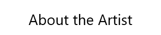 About the artist